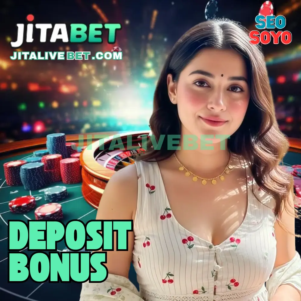 JITABET Deposit Bonus JITABET Deposit Bonus